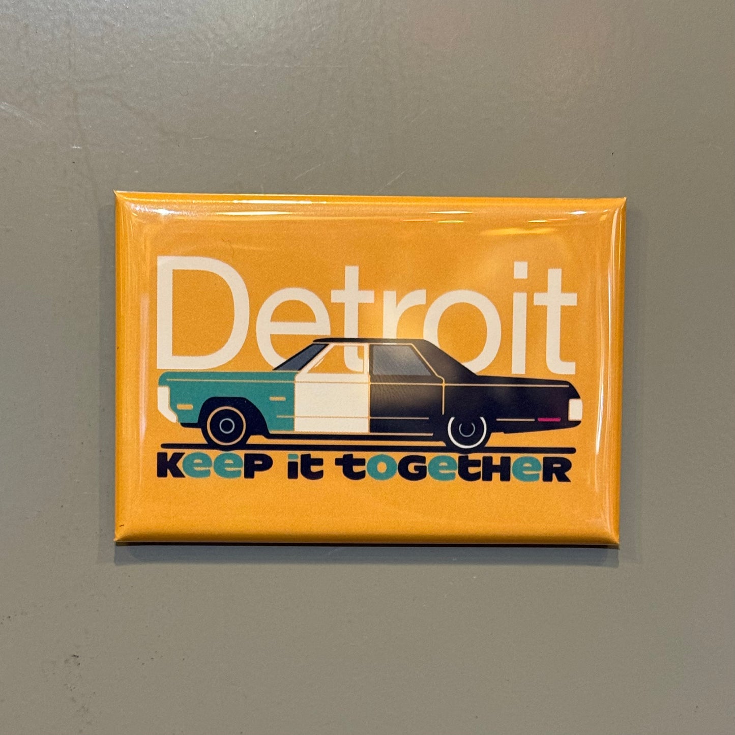 Detroit - Keep It Together magnet