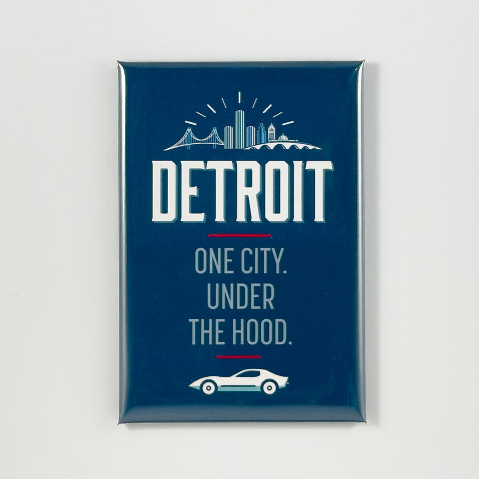One city. Under the Hood. magnet