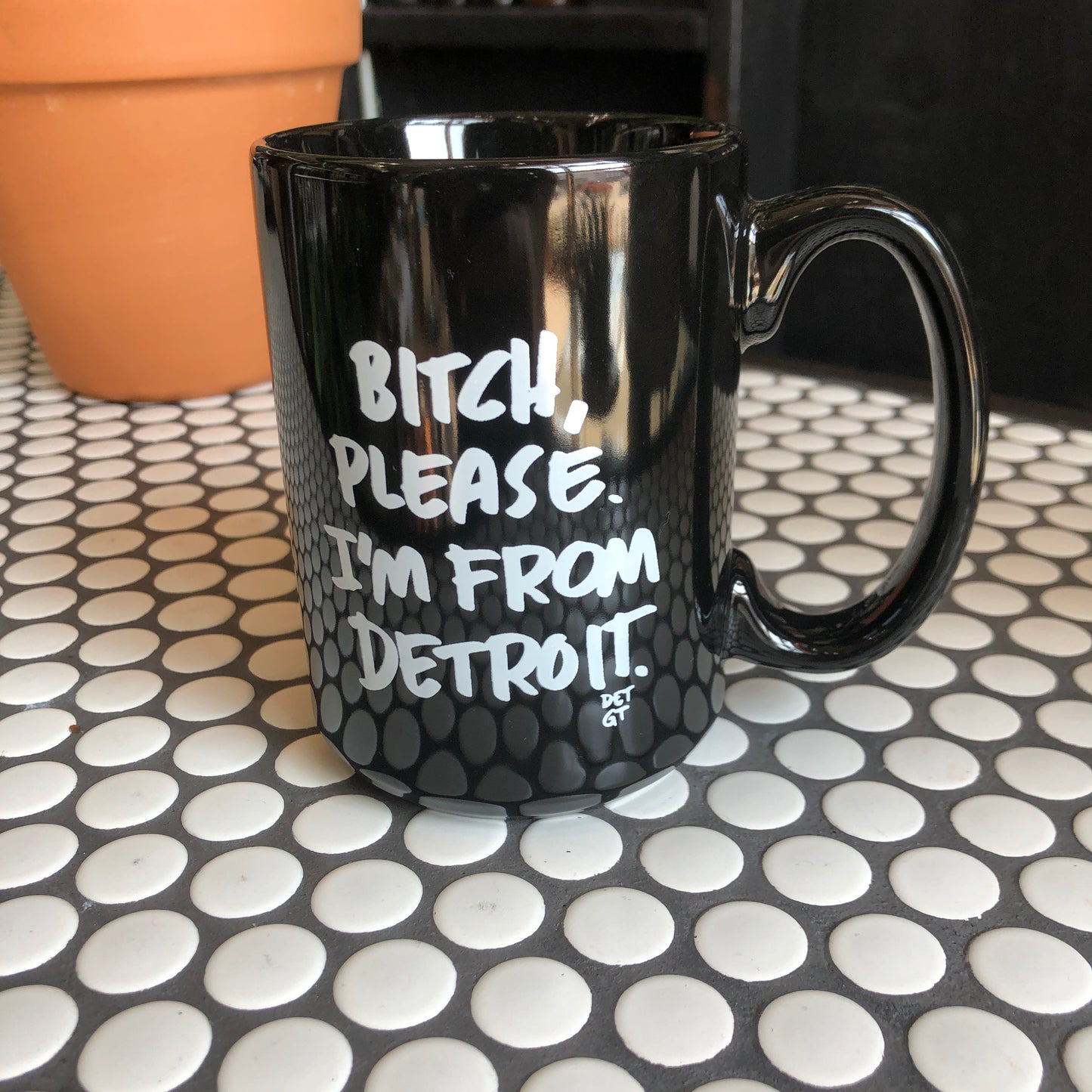 Bitch, please. I’m from Detroit mug - 15oz Ceramic Mug