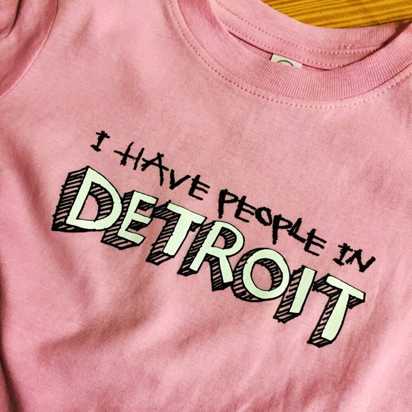 I Have People In Detroit - Toddler Tee