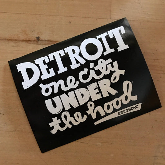 Detroit. One City Under The Hood - Sticker