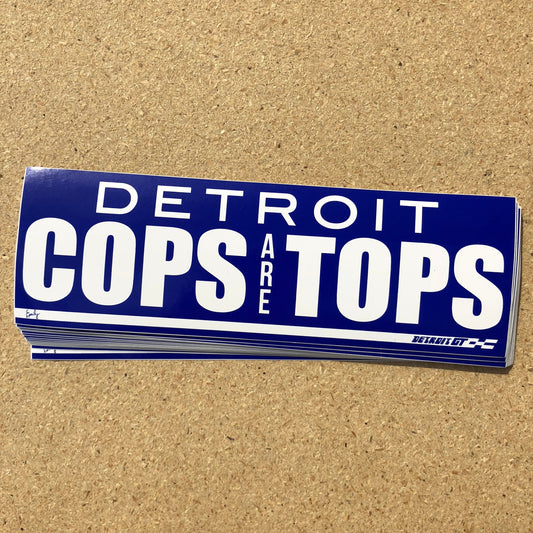 Detroit Cops Are Tops Emily Gail - Sticker