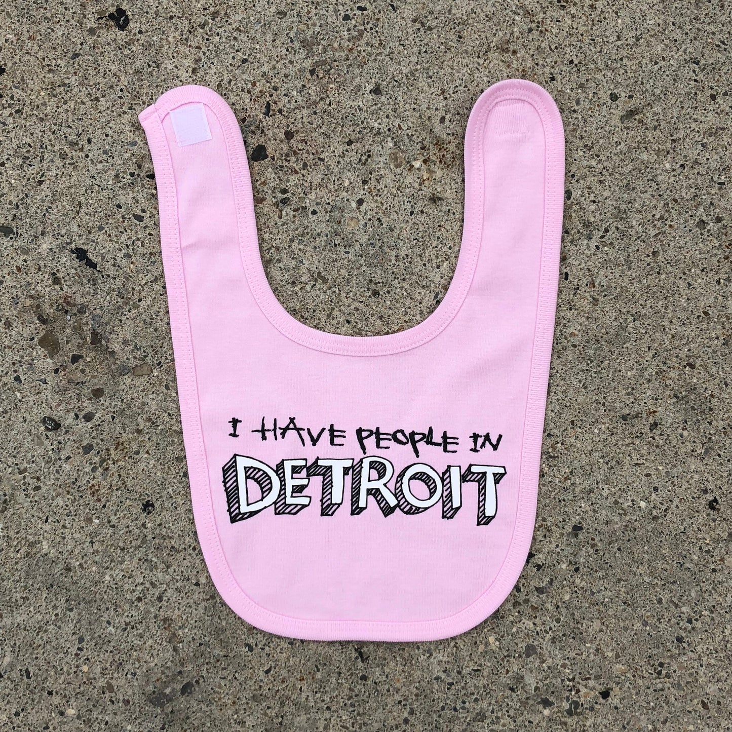 I Have People In Detroit - Bib