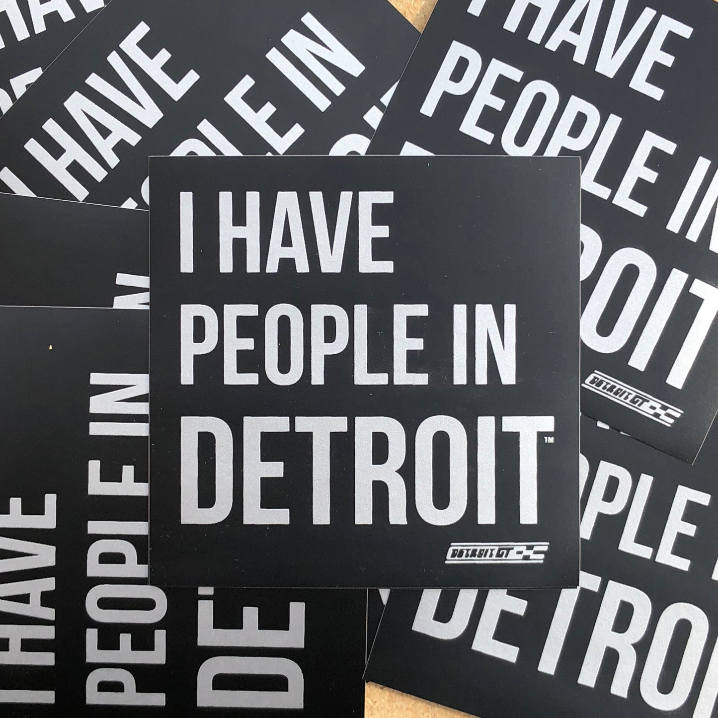 I Have People In Detroit - Sticker