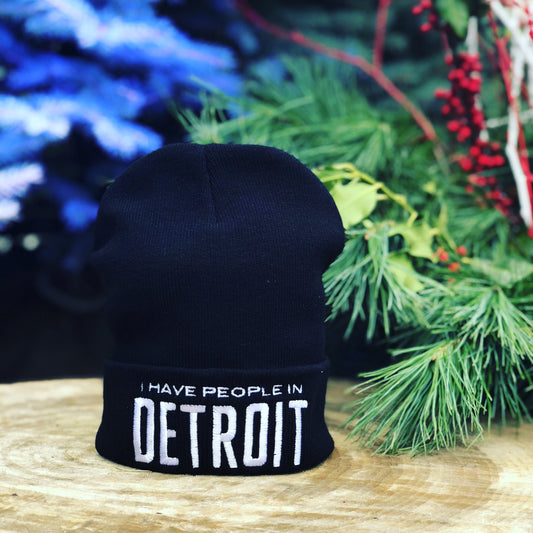 I Have People In Detroit - Beanie