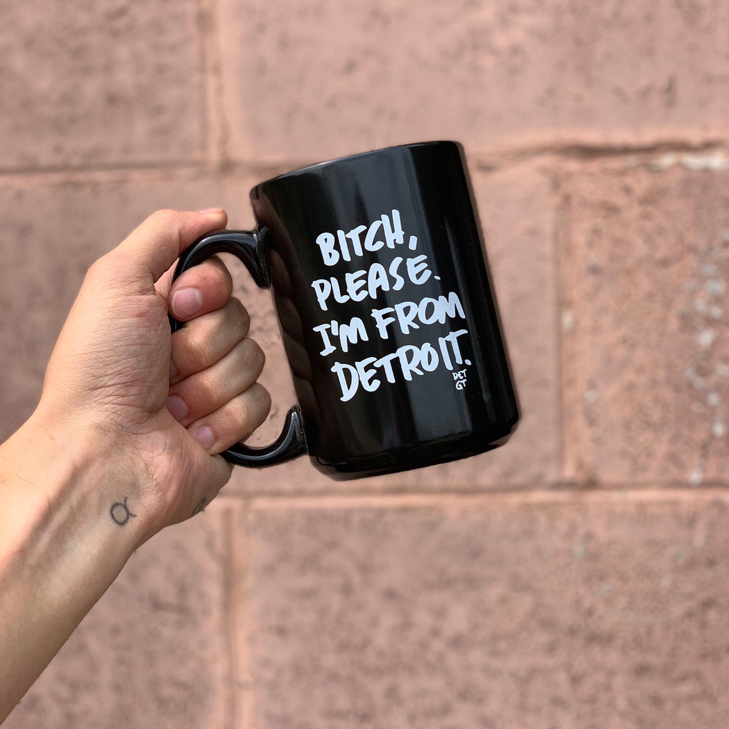 Bitch Please, I’m From Detroit - 15oz Ceramic Mug