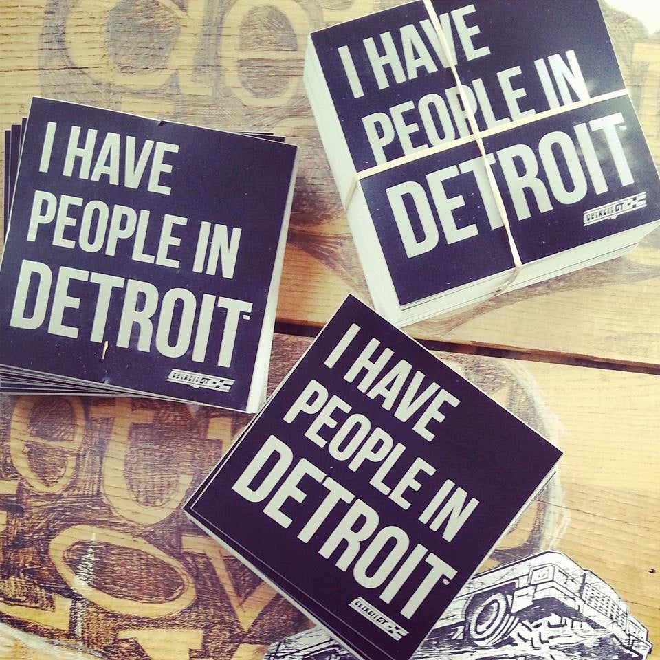 I Have People In Detroit - Sticker