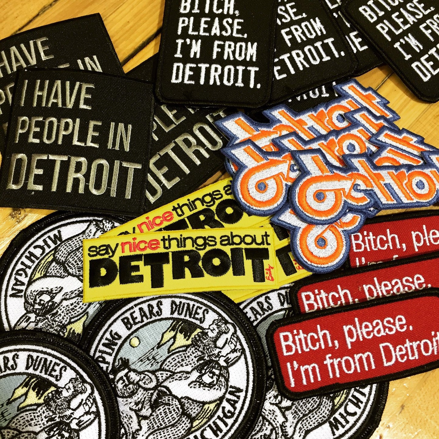 Bitch, Please. I'm From Detroit - Patch