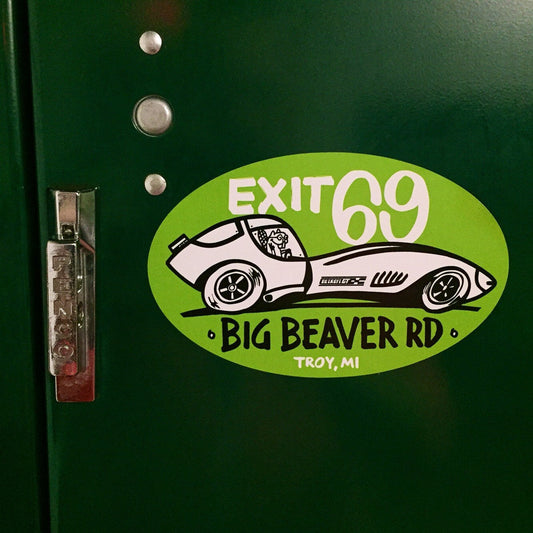 Exit 69 · Big Beaver Rd - Sticker