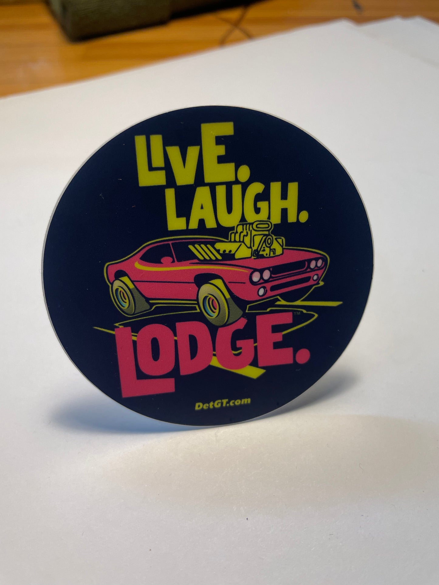 Live. Laugh. Lodge. - Sticker